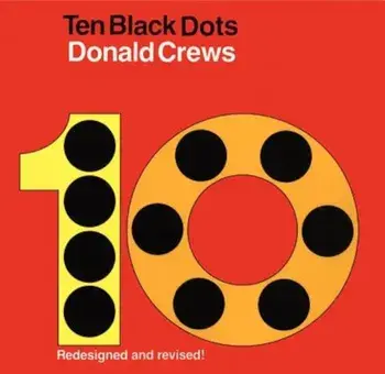 Ten Black Dots, Hardcover/Donald Crews