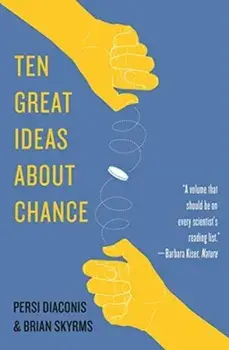 Ten Great Ideas about Chance, Paperback/Persi Diaconis