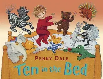Ten in the Bed, Board book/Penny Dale
