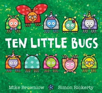 Ten Little Bugs, Paperback/Mike Brownlow
