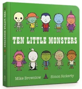 Ten Little Monsters Board Book, Hardcover/Mike Brownlow