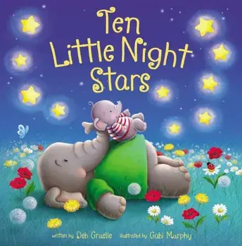Ten Little Night Stars, Hardcover/Deb Gruelle