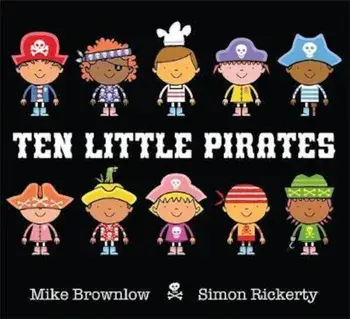 Ten Little Pirates, Paperback/Mike Brownlow
