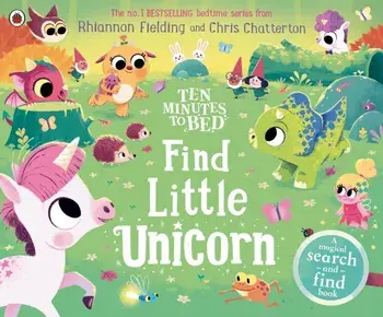 Ten Minutes to Bed: Find Little Unicorn. A Search-and-Find Book, Paperback/Rhiannon Fielding