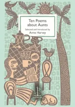 Ten Poems about Aunts. 2 Revised edition, Paperback/***