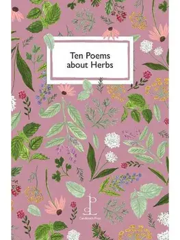 Ten Poems about Herbs, Paperback/***