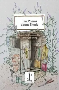 Ten Poems about Sheds, Paperback/***
