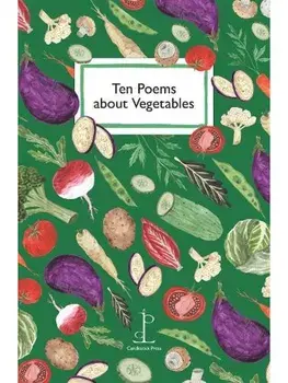 Ten Poems about Vegetables, Paperback/***
