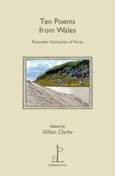 Ten Poems from Wales/***
