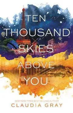 Ten Thousand Skies Above You
