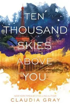 Ten Thousand Skies Above You, Paperback/Claudia Gray