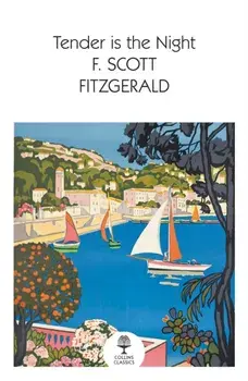 Tender is the Night, Paperback/F. Scott Fitzgerald