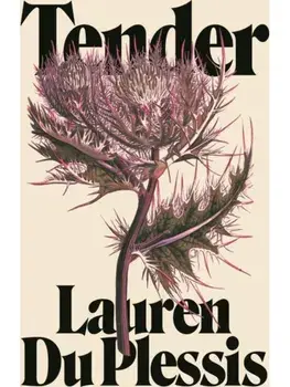 Tender, Paperback/Lauren Du Plessis