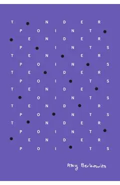 Tender Points - Amy Berkowitz