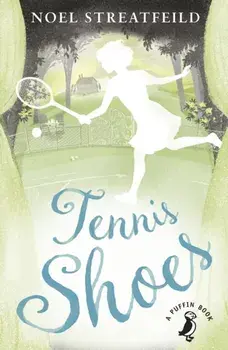 Tennis Shoes, Paperback/Noel Streatfeild