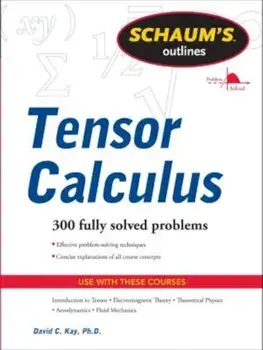 Tensor Calculus, Paperback/David C. Kay