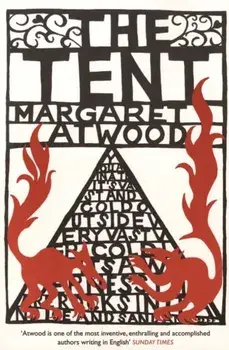 Tent, Paperback/Margaret Atwood