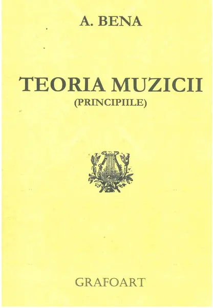 Teoria muzicii | Augustin Bena