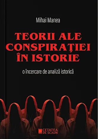 Teorii ale conspiratiei in istorie