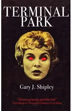 Terminal Park - Gary J. Shipley