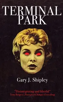 Terminal Park, Paperback/Gary J. Shipley