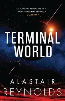 Terminal World, Paperback/Alastair Reynolds