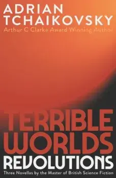 Terrible Worlds: Revolutions, Paperback/***