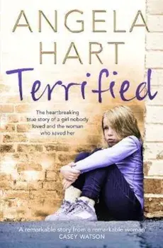 Terrified, Paperback/Angela Hart