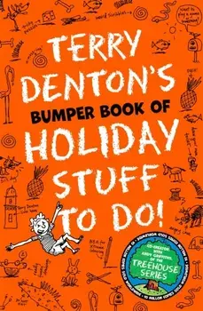 Terry Denton's Bumper Book of Holiday Stuff to Do!, Paperback/***