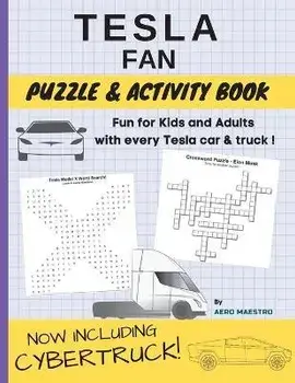 Tesla Fan Puzzle and Activity Book: Fun for Kids and Adults With Every Tesla Car and Truck, Paperback/Aero Maestro