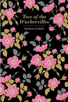 Tess of the d'Urbervilles, Hardback/Thomas Hardy