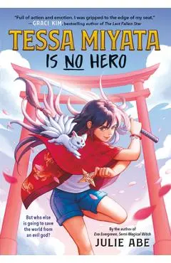 Tessa Miyata Is No Hero - Julie Abe