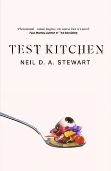 Test Kitchen, Paperback/Neil D. A. Stewart