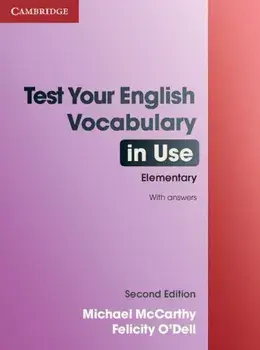 Test Your English Vocabulary in Use Elementary with Answers, Paperback/Michael McCarthy