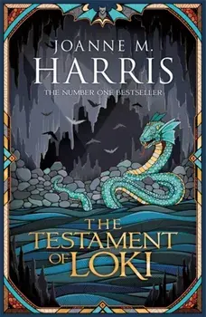Testament of Loki, Paperback/Joanne M. Harris