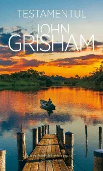 Testamentul/John Grisham