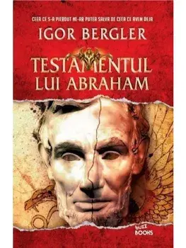 Testamentul lui Abraham. Editie brosata/Igor Bergler