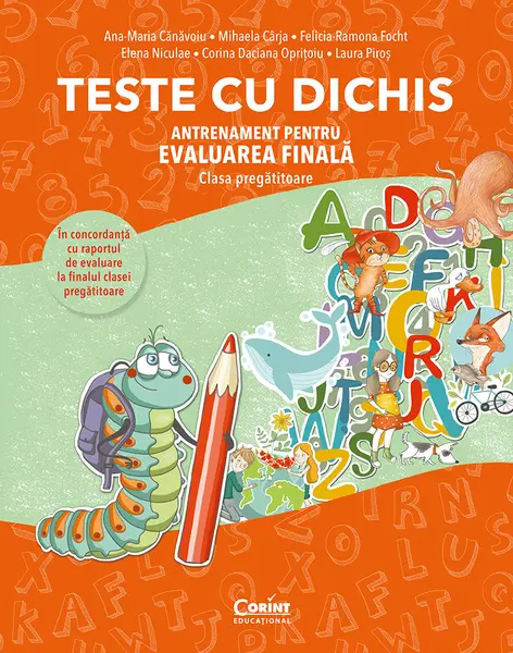 TESTE CU DICHIS. Antrenament pentru EVALUAREA FINALĂ – Clasa pregătitoare