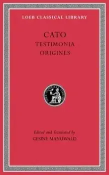 Testimonia. Origines, Hardback/Cato