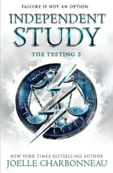 Testing 2: Independent Study, Paperback/Joelle Charbonneau
