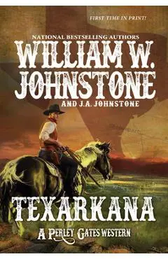 Texarkana - William W. Johnstone