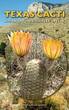 Texas Cacti, Paperback/Brian Loflin