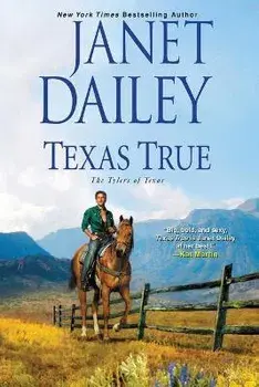 Texas True, Paperback/Janet Dailey