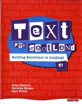 Text for Scotland: Building Excellence in Language Book 1, Paperback/Gary Smith