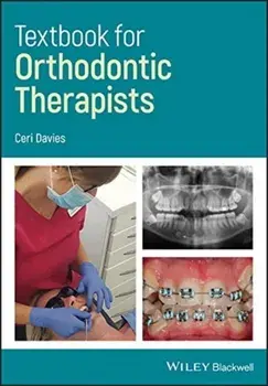 Textbook for Orthodontic Therapists, Paperback/Ceri Davies
