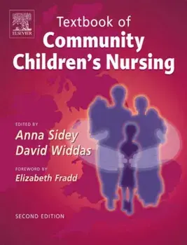 Textbook of Community Children's Nursing. 2 Revised edition, Paperback/David Widdas