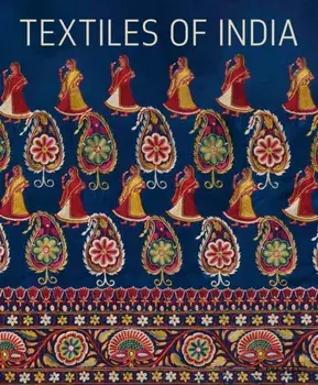 Textiles of India, Hardback/Helmut And Heidi Neumann