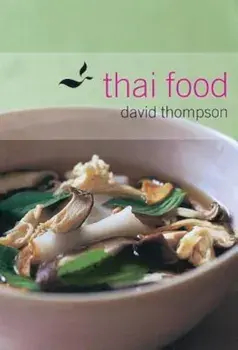 Thai Food, Hardcover/David Thompson