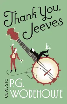 Thank You, Jeeves. (Jeeves & Wooster), Paperback/P. G. Wodehouse