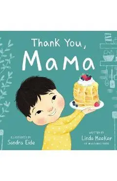 Thank You, Mama - Linda Meeker